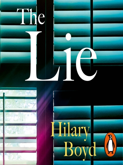 Cover image for The Lie: the emotionally gripping family drama that will keep you hooked until the last page